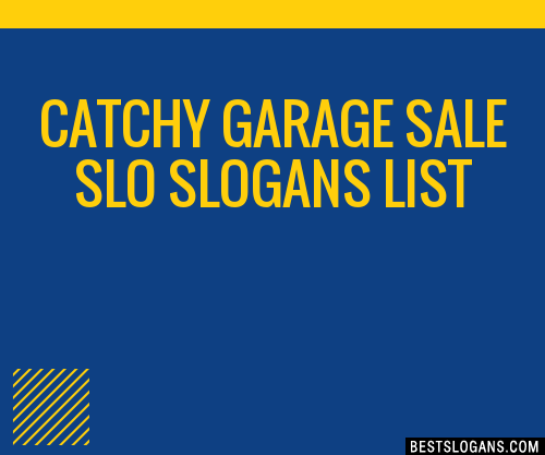 30-catchy-garage-sale-slo-slogans-list-taglines-phrases-names-2021