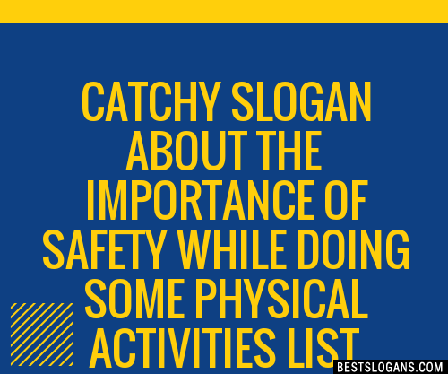 Catchy About The Importance Of Safety While Doing Some Physical