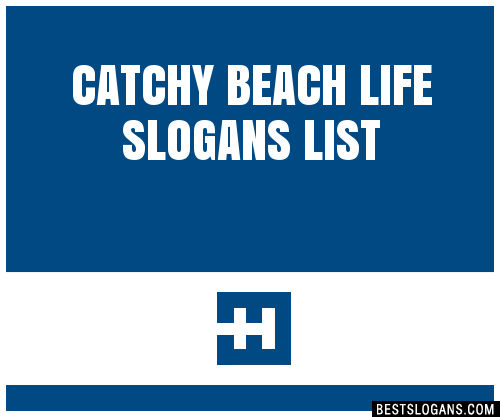 100-catchy-beach-life-slogans-2024-generator-phrases-taglines