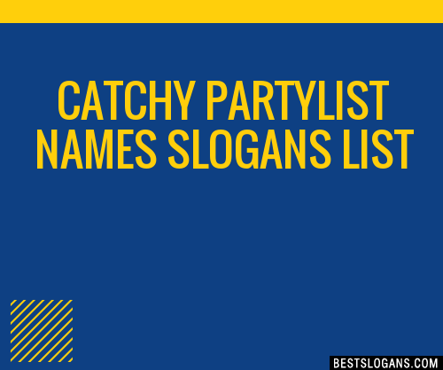 100-catchy-partylist-names-slogans-2024-generator-phrases-taglines