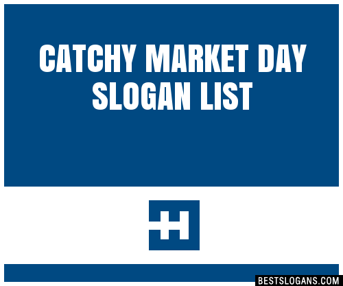 100-catchy-market-day-slogans-2024-generator-phrases-taglines