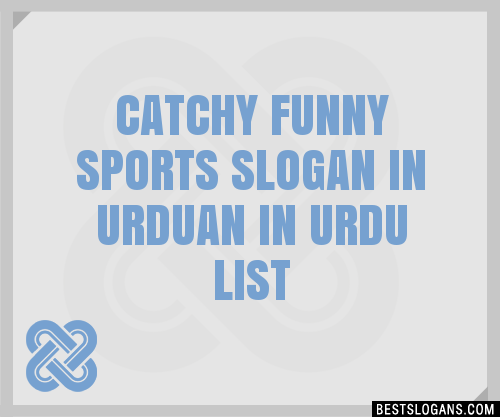 100-catchy-funny-sports-in-urduan-in-urdu-slogans-2024-generator