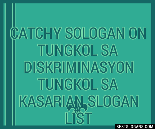 100 Catchy Sologan On Tungkol Sa Diskriminasyon Tungkol Sa Kasarian