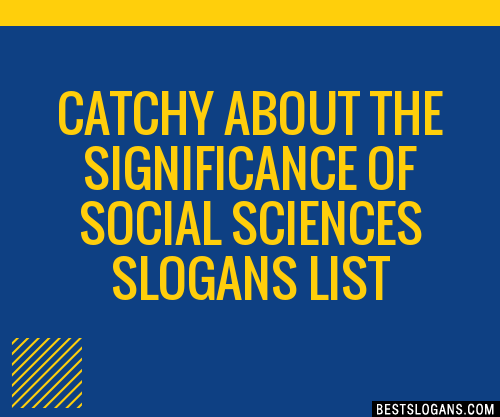 100-catchy-about-the-significance-of-social-sciences-slogans-2024