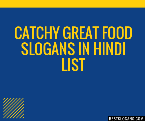 100-catchy-great-food-in-hindi-slogans-2024-generator-phrases