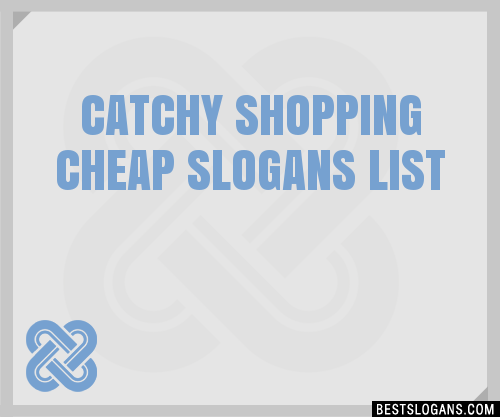 100-catchy-shopping-cheap-slogans-2024-generator-phrases-taglines