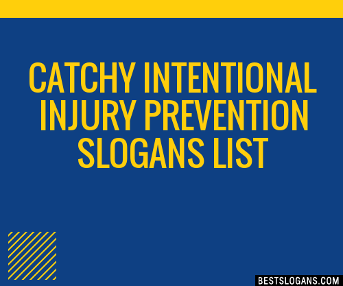 100+ Catchy Intentional Injury Prevention Slogans 2024 + Generator