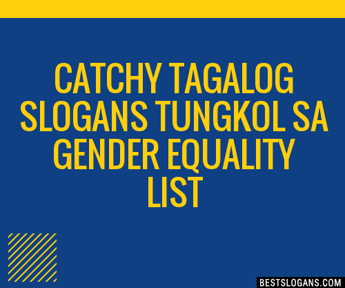 Catchy Tagalog Tungkol Sa Gender Equality Slogans List Phrases Hot Sex Picture