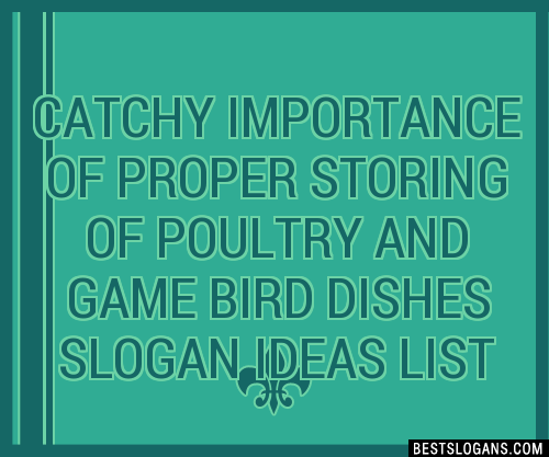 Catchy Importance Of Proper Storing Of Poultry And Game Bird