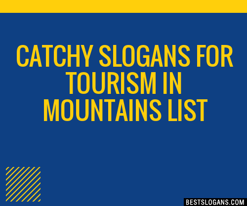 100-catchy-for-tourism-in-mountains-slogans-2024-generator-phrases