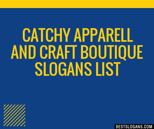 100-catchy-apparell-and-craft-boutique-slogans-2024-generator