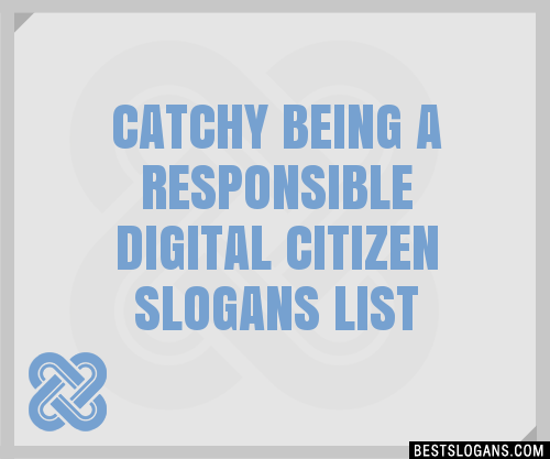 40-catchy-being-a-responsible-digital-citizen-slogans-list-phrases