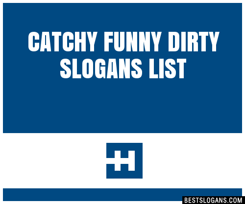 100-catchy-funny-dirty-slogans-2023-generator-phrases-taglines