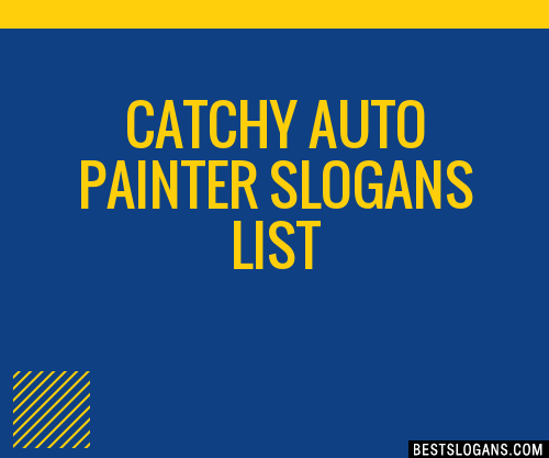 100-catchy-auto-painter-slogans-2024-generator-phrases-taglines