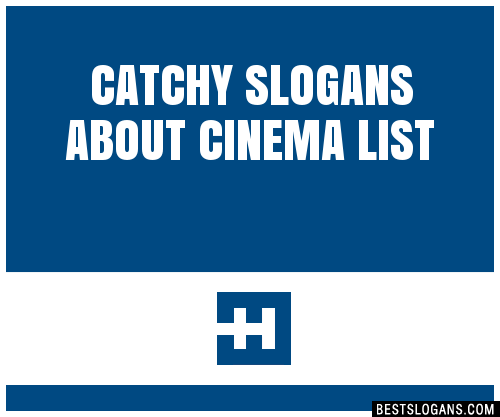 100-catchy-about-cinema-slogans-2024-generator-phrases-taglines