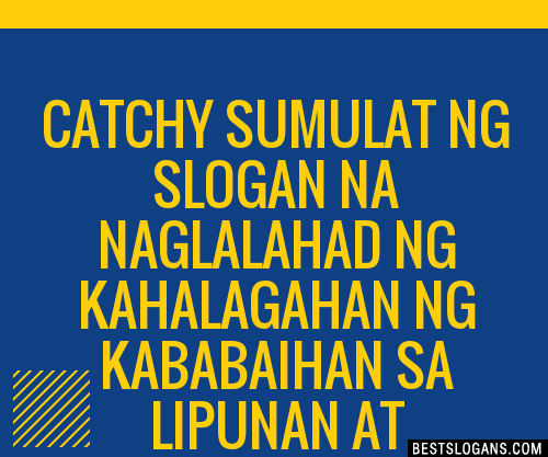 100 Catchy Sumulat Ng Na Naglalahad Ng Kahalagahan Ng Kababaihan Sa