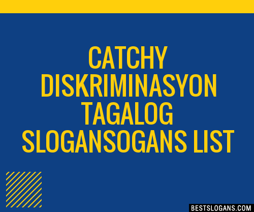 100-catchy-diskriminasyon-tagalog-ogans-slogans-2024-generator