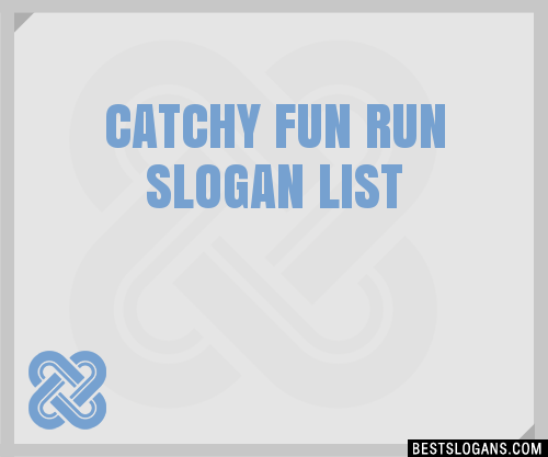 100-catchy-fun-run-slogans-2024-generator-phrases-taglines