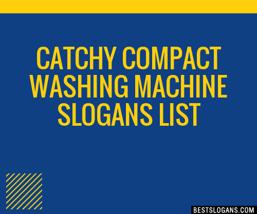 100-catchy-compact-washing-machine-slogans-2024-generator-phrases