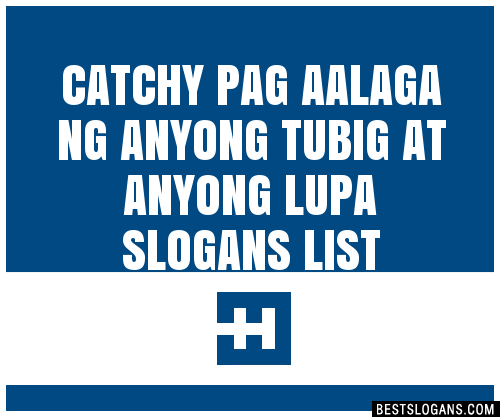 Catchy Pag Aalaga Ng Anyong Tubig At Anyong Lupa Slogans List Hot Sex Picture