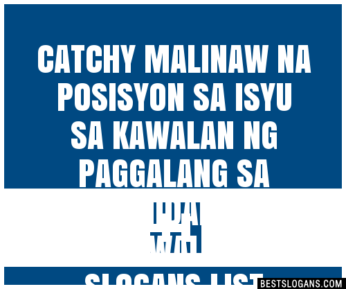 40+ Catchy Malinaw Na Posisyon Sa Isyu Sa Kawalan Ng Paggalang Sa