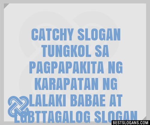 100+ Catchy Tungkol Sa Pagpapakita Ng Karapatan Ng Lalaki Babae At