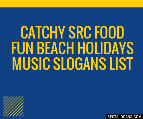 100-catchy-src-food-fun-beach-holidays-music-slogans-2024-generator