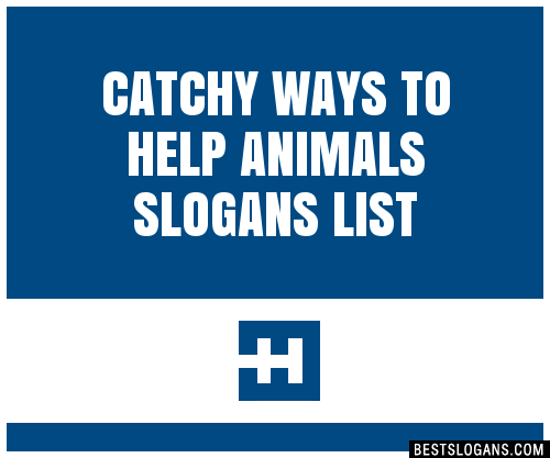 100-catchy-ways-to-help-animals-slogans-2023-generator-phrases