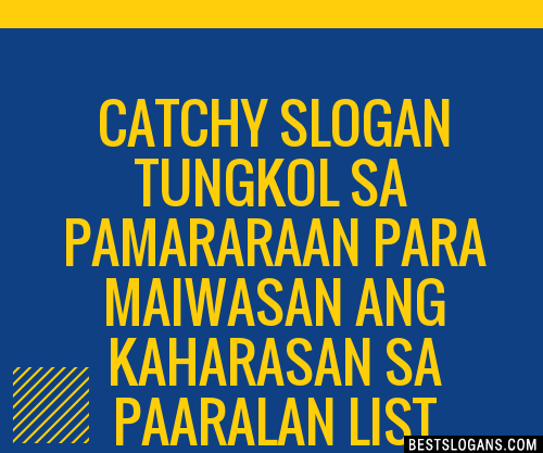 100 Catchy Tungkol Sa Pamararaan Para Maiwasan Ang Kaharasan Sa Paaralan Slogans 2023