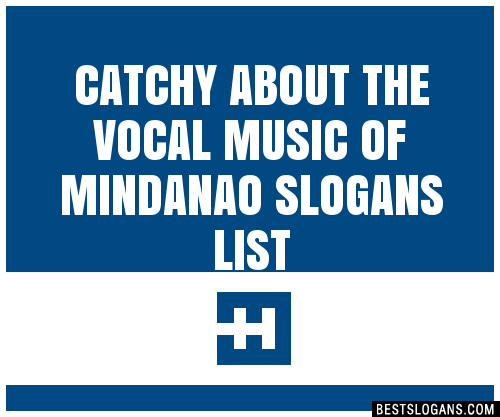 100-catchy-about-the-vocal-music-of-mindanao-slogans-2024-generator