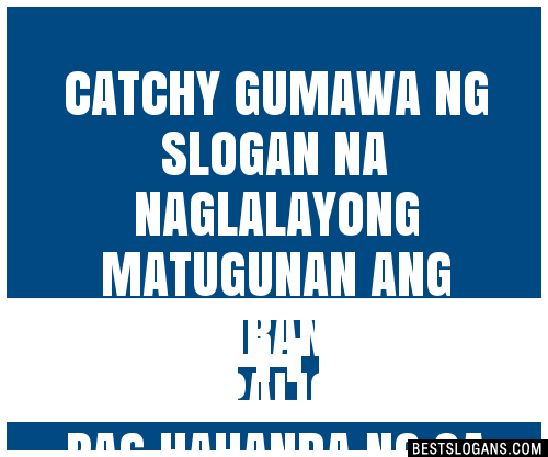 Catchy Gumawa Ng Na Naglalayong Matugunan Ang Suliraning Pangkapaligiran At Pag Hahanda Ng