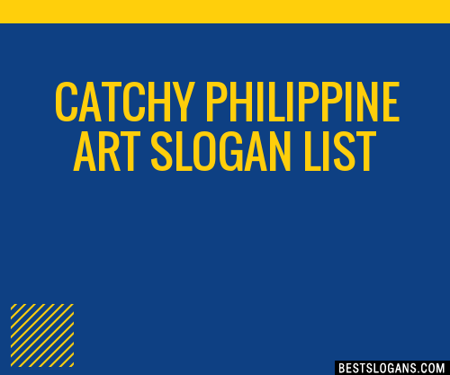 Catchy Philippine Art Slogans Generator Phrases Taglines