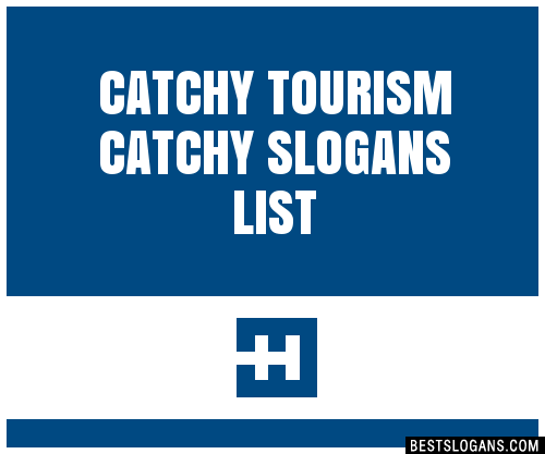 100-catchy-tourism-slogans-2024-generator-phrases-taglines