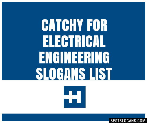 100-catchy-for-electrical-engineering-slogans-2023-generator