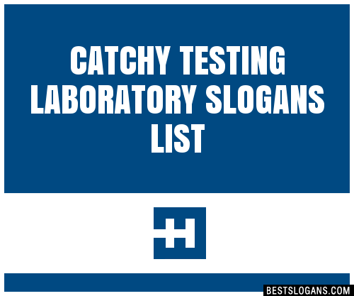 100-catchy-testing-laboratory-slogans-2024-generator-phrases