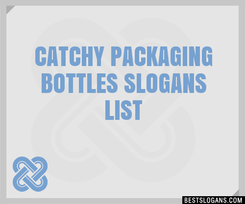 Catchy Packaging Bottles Slogans Generator Phrases Taglines