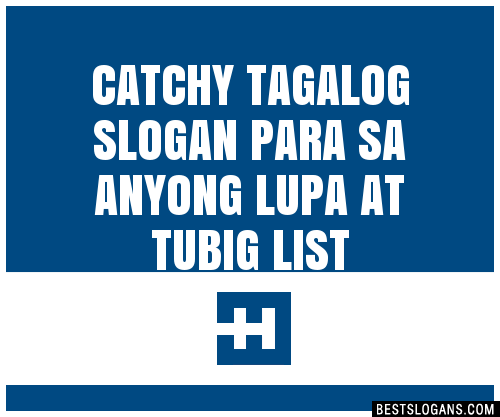 Catchy Tagalog Para Sa Anyong Lupa At Tubig Slogans Generator Phrases Taglines