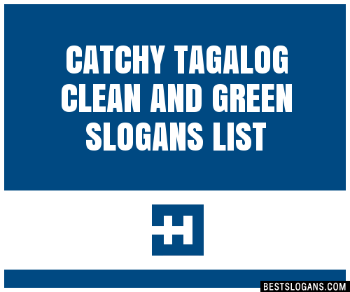 40-catchy-tagalog-clean-and-green-slogans-list-phrases-taglines