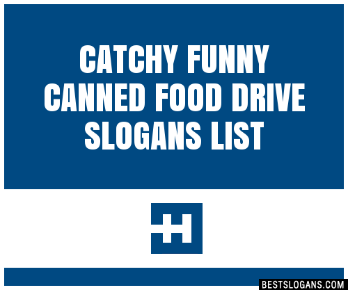 Catchy Canned Food Drive Slogans