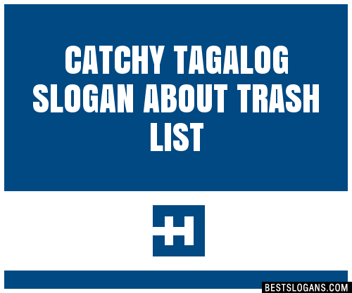 100-catchy-tagalog-about-trash-slogans-2024-generator-phrases