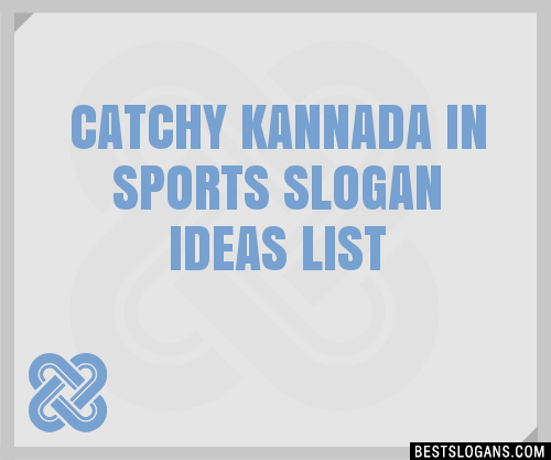 100-catchy-kannada-in-sports-slogans-2024-generator-phrases-taglines