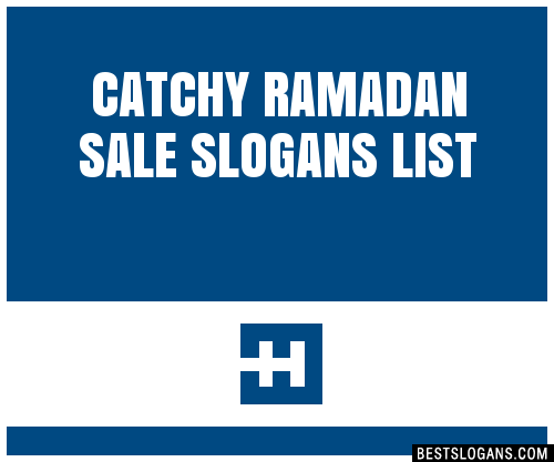 100 Catchy Ramadan Sale Slogans 2024 Generator Phrases And Taglines