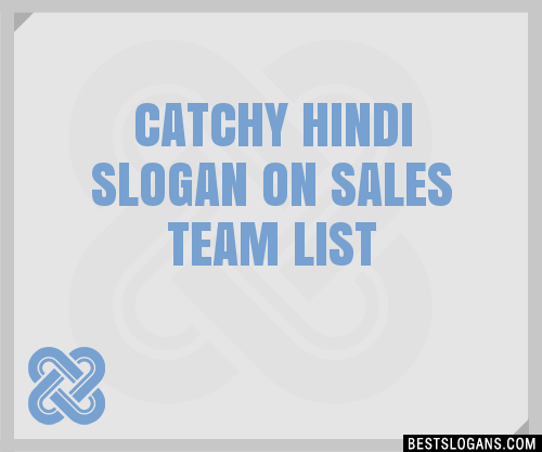 100-catchy-hindi-on-sales-team-slogans-2024-generator-phrases