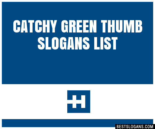 100-catchy-green-thumb-slogans-2023-generator-phrases-taglines