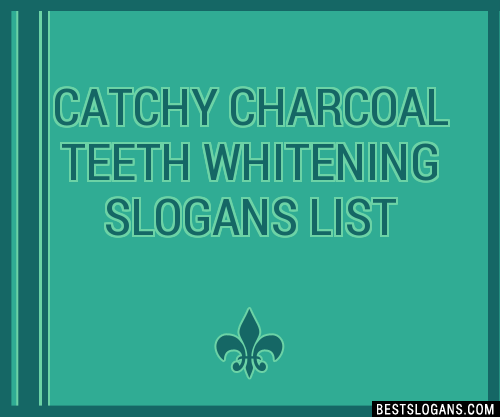 100-catchy-charcoal-teeth-whitening-slogans-2024-generator-phrases