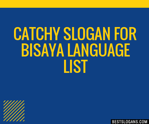 100-catchy-for-bisaya-language-slogans-2023-generator-phrases