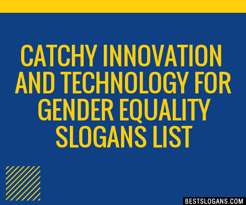 100-catchy-innovation-and-technology-for-gender-equality-slogans-2023