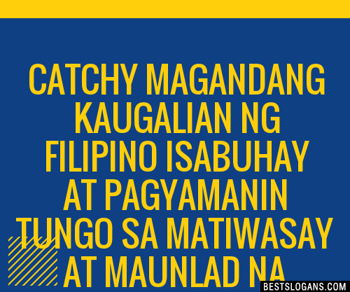 100 Catchy Magandang Kaugalian Ng Filipino Isabuhay At Pagyamanin Tungo Sa Matiwasay At Maunlad 3955