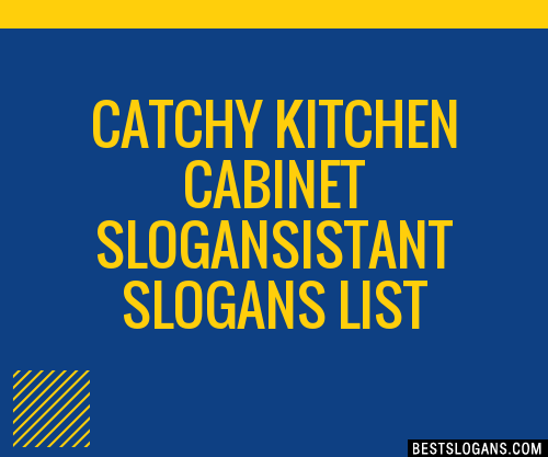 100-catchy-kitchen-cabinet-istant-slogans-2023-generator-phrases