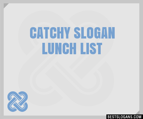 Catchy Lunch Slogans Generator Phrases Taglines